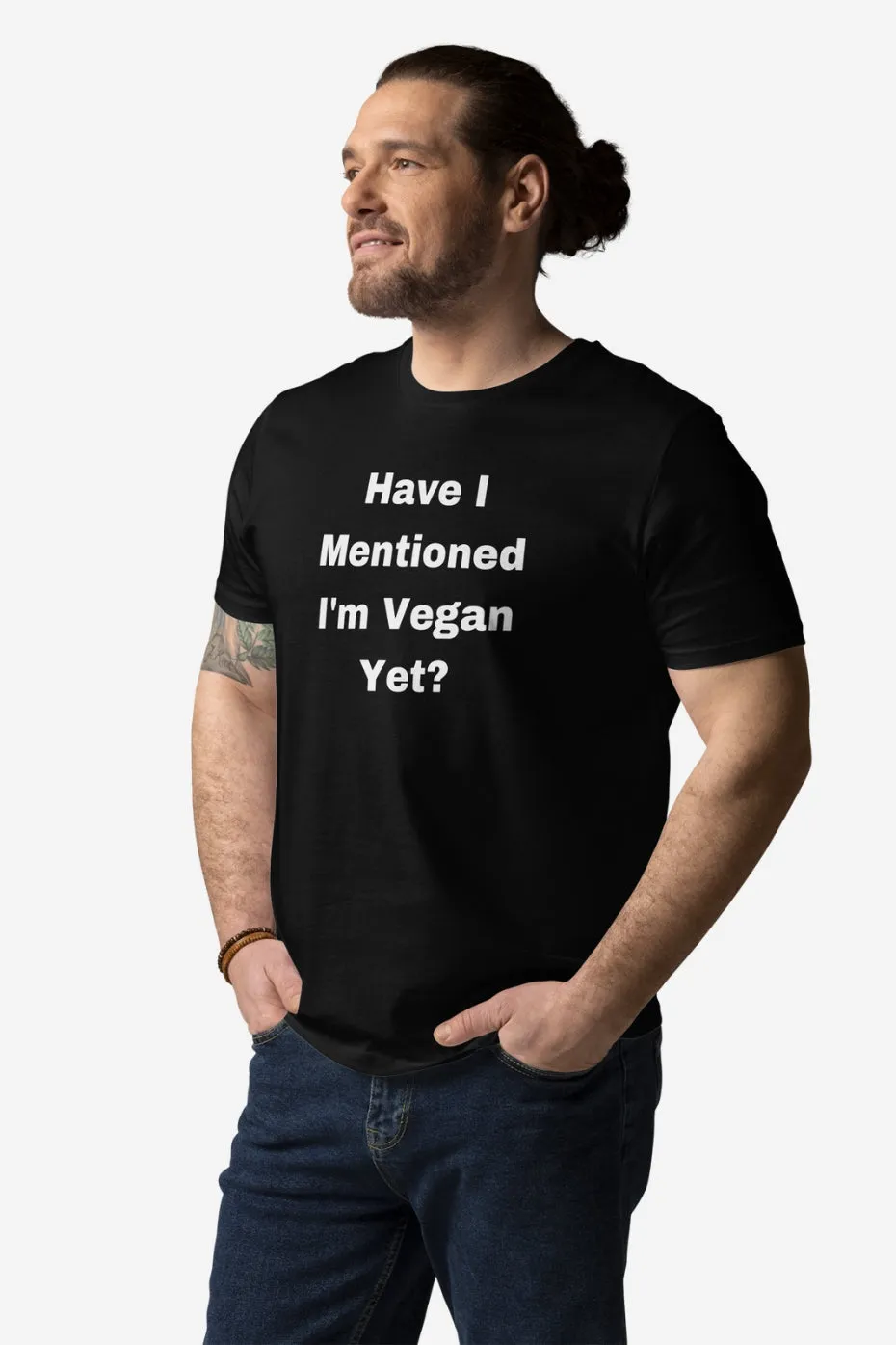 Have I Mentioned Unisex T-Shirt